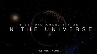 Size Distance and Time in the Universe  SoftSpoken ASMR 35 Hours [upl. by Morena]