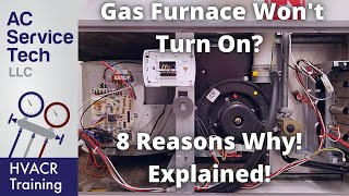 Gas Furnace Wont Turn On Nothing Happening 8 Reasons Why [upl. by Joletta]