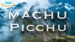 Machu Picchu in 360 8K  Exploring Peru in Virtual Reality [upl. by Lupe241]