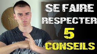 Comment se faire respecter  5 conseils de coach [upl. by Nitfa]