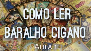 COMO LER BARALHO CIGANO  AULA 01 [upl. by Cilurzo]