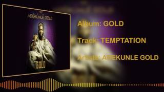 Adekunle Gold  Temptation Official Audio [upl. by Harimas]