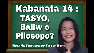 Noli Me Tangere  Kabanata 14  TASYO Baliw o Pilosopo [upl. by Austreng]