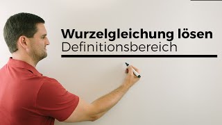 Wurzelgleichung lösen Definitionsbereich Lösungsverfahren  Mathe by Daniel Jung [upl. by Materse]