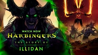 Harbingers  Illidan [upl. by Naugan]