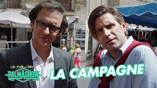 La Campagne  Palmashow [upl. by Tloc]