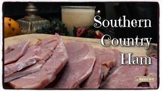 Step by Step How to Cook Southern Country Ham  Vintage Recipe  OldFashioned Holiday Ham [upl. by Torrell596]