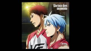 granrodeo glorius days kuroko no basket last game full [upl. by Hollie438]