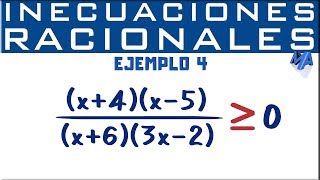 Inecuaciones racionales solución  Ejemplo 4 [upl. by Griffiths]