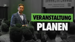 So planst du VERANSTALTUNGEN  Deine RICHTIGE Eventplanung [upl. by Nashbar]