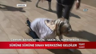 Sürüne Sürüne Sınav Merkezine Geldiler [upl. by Tandy]