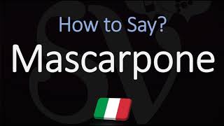 How to Pronounce Mascarpone CORRECTLY [upl. by Ardnal]