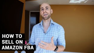 How To Sell On Amazon FBA For Beginners A Complete StepByStep Tutorial [upl. by Us]