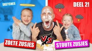 SKETCH DEEL 2 ZOETE ZUSJES vs STOUTE ZUSJES Nieuwe Sketches Spelen ♥DeZoeteZusjes♥ [upl. by Sabian]