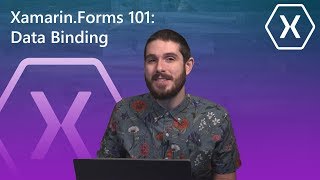 XamarinForms 101 Data Binding  The Xamarin Show [upl. by Inglebert]