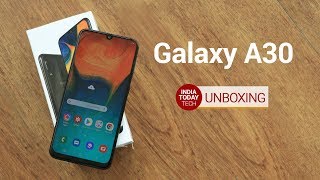 Galaxy A30 Unboxing and Quick Review  India Today Tech [upl. by Panter]