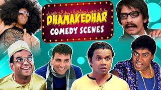 Dhamakedhar Comedy Scenes  Best Comedy  Akshay Kumar  Paresh Rawal  Johny Lever  Vijay Raaz [upl. by Haase]