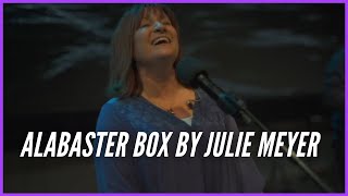 Alabaster Box by Julie Meyer [upl. by Naux]