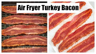 Air Fryer Turkey Bacon  Air Fryer Bacon [upl. by Eelloh595]