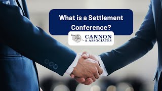 What is a Settlement Conference [upl. by Charie198]