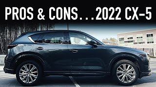 Pros amp Cons 2022 Mazda CX5 Turbo Signature [upl. by Kawai575]