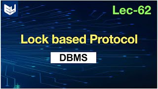 Lock based protocol in database  concurrency control techniques  DBMS  Lec62  Bhanu Priya [upl. by Fital]