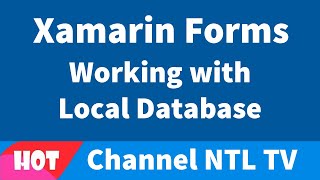 Xamarin Forms Local Database [upl. by Neyu522]