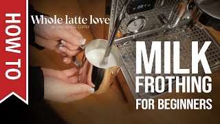 How To Milk Frothing for Beginners 5 Tips [upl. by Asilrahc308]