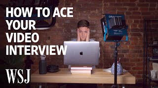 How to Ace Your Video Interview  WSJ [upl. by Marchall638]