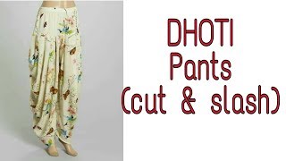 DIY DHOTI PANTS Cut amp Slash Method [upl. by Ladew]