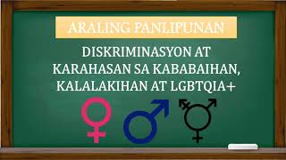 GRADE 10 AP  DISKRIMINASYON AT KARAHASAN SA KABABAIHAN KALALAKIHAN AT LGBTQIA  IKATLONG MARKAHAN [upl. by Guarino]