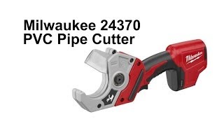 Milwaukee 2470 PVC Pipe Cutter [upl. by Esra]