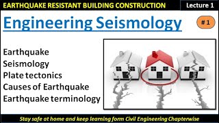 Engineering Seismology  Part 1  Earthquake Resistant Building Construction [upl. by Cammi200]