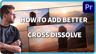 How to add better Cross Dissolve in Premiere Pro  Film Impact Tutorial [upl. by Ivana671]