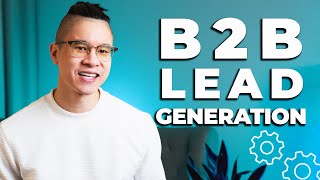 What is B2B Lead Generation [upl. by Eislek]