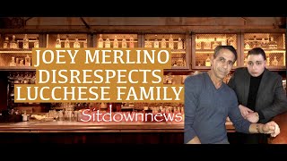 How Joey Merlino Disrespected The Lucchese Family [upl. by Nnarefinnej]