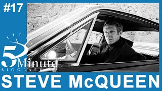 Steve McQueen Biography [upl. by Iilek446]