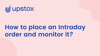 Intraday Trading made easier with Upstox [upl. by Tosch]