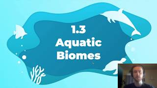 APES Video Notes 13  Aquatic Biomes [upl. by Nnylesor210]