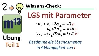 Lineares Gleichungssystem LGS mit Parameter lösen Übung 1 [upl. by Frere705]