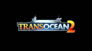 TransOcean 2 Rivals  Teaser Trailer  english [upl. by Orelia]