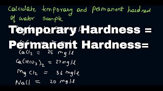 How to calculate the temporary amp permanent hardness in Water Sample [upl. by Suzy]