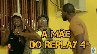 Mãe do Replay 4 [upl. by Mollee]