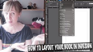 HOW TO LAYOUT YOUR BOOK IN INDESIGN [upl. by Rebmac]