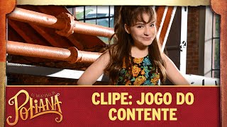 Clipe Jogo do Contente  As Aventuras de Poliana [upl. by Vescuso144]