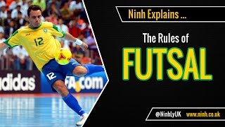 The Rules of Futsal Futsala  EXPLAINED [upl. by Joris]