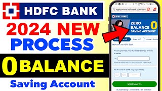 HDFC Bank Zero Balance Account Opening Online  2024  How to open Zero HDFC Saving Account Online [upl. by Baudelaire875]