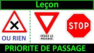 Code de la route Leçon 1  Priorité de passage [upl. by Nilyaj]