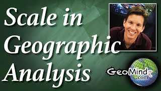 Scale in Geographic Analysis [upl. by Ymer289]