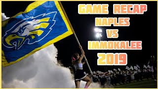 Naples Vs Immokalee 2019 [upl. by Harve188]